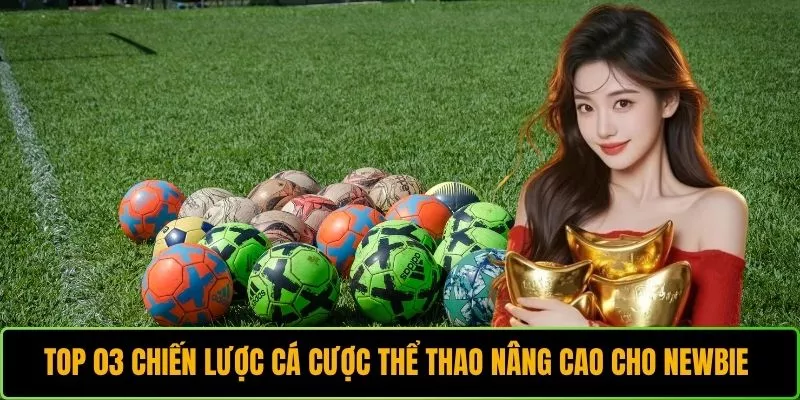 Chiến Lược Cá Cược Thể Thao Nâng Cao