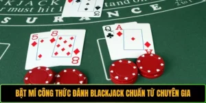Công thức đánh Blackjack