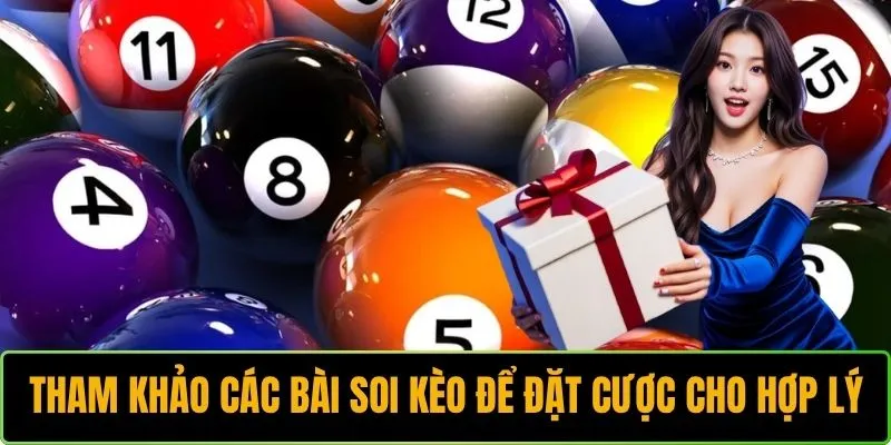 Tham khảo các bài soi kèo để đặt cược cho hợp lý 